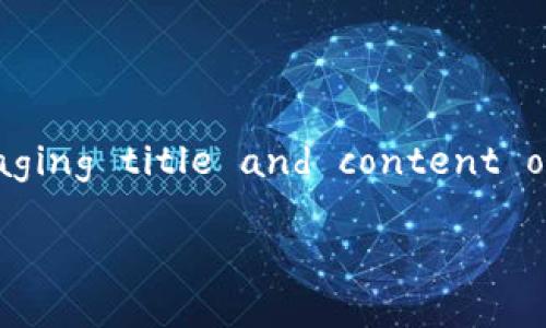 Sure! Here’s a complete structure based on your request for an engaging title and content outline related to 