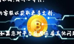要将Tokenim上的币转出，您可以按照以下步骤进行